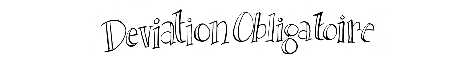 Deviation Obligatoire
